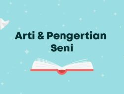 Istilah Seni dalam Bahasa Latin Disebut Apa?
