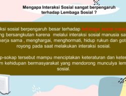 Bagaimanakah Pengaruh Interaksi Sosial Terhadap Pembentukan Lembaga Sosial