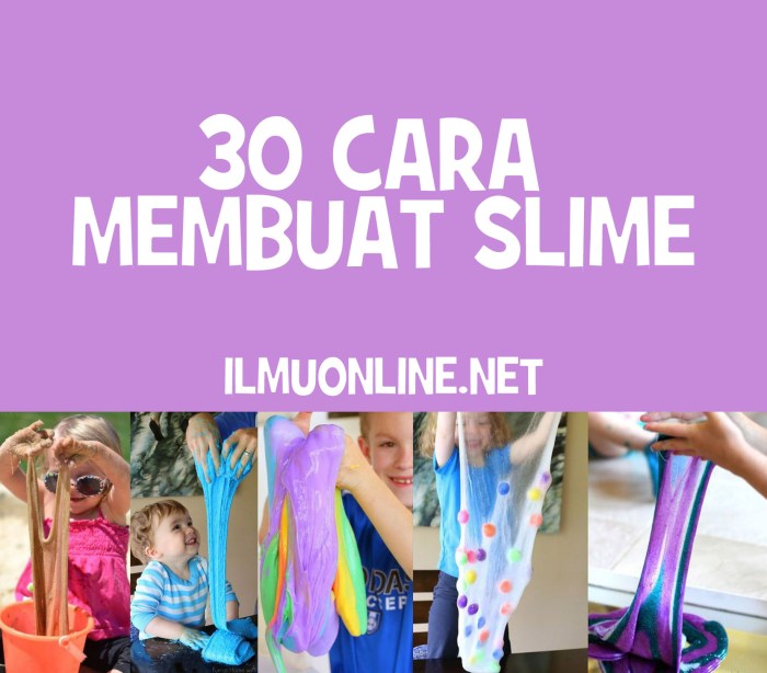 Bagaimana cara membuat slime