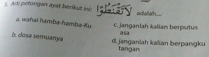 Arti potongan ayat berikut ini