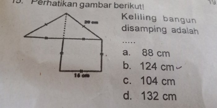 Keliling bangun disamping adalah