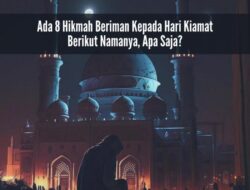 Bagaimana Cara Beriman kepada Hari Akhir