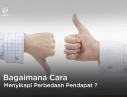 Bagaimana Cara Menyelesaikan Perbedaan Pendapat dengan Efektif