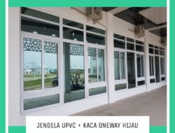 UPVC Banda Aceh: Keunggulan, Manfaat, dan Pemasangan