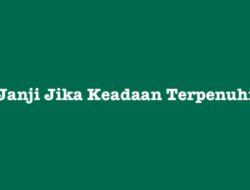 Janji Jika Keadaan Terpenuhi: Sebuah Kesepakatan Bersyarat
