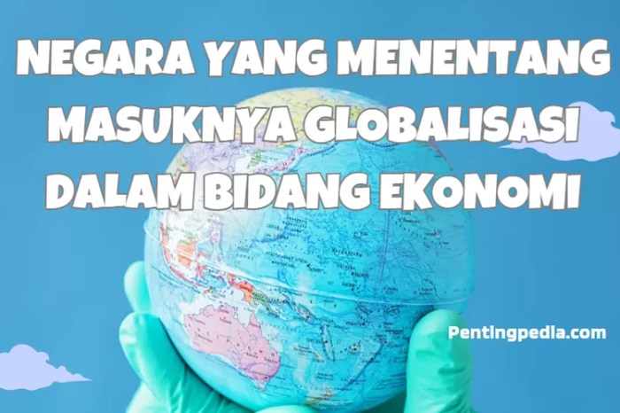 Ekonomi globalisasi pengaruh bagi negatif