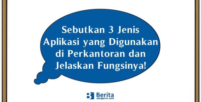 Sebutkan dan jelaskan jenis