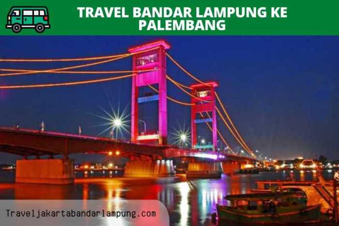 Lampung palembang bandar keberangkatan