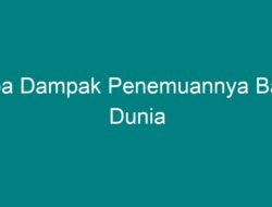 Penemuan: Pengubah Wajah Dunia