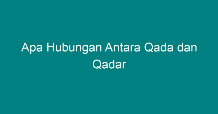 Qada qadar iman beriman materi allah hikmah berhubungan dalam swt