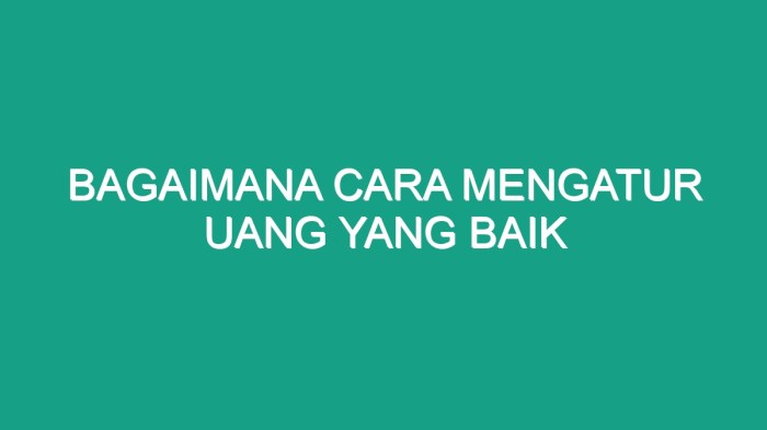 Waktu manajemen keuangan skala hidup mahasiswa prioritas mengatur baik mengelola masalah solusinya menyusun kegiatan bulanan ala menentukan kualitas tentukan sering