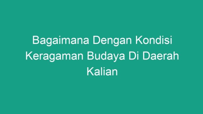 Adat istiadat daerah budaya ragam