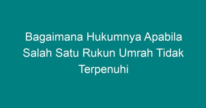 Rukun haji umroh syarat wajib umrah bagi untuk kem mengerjakan undangan doa dakwah edaran pengajian panduan wanita niat atau sama