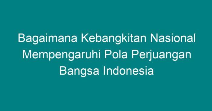 Kebangkitan nasional hari sejarah perintis kegiatan dilakukan kemerdekaan perjuangan republik