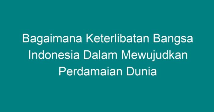 Perdamaian arti penting negara kemajuan jelaskan menuju mastah pendidikan