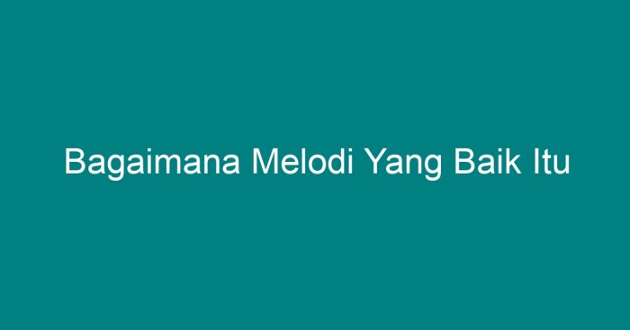 Belajar melodi