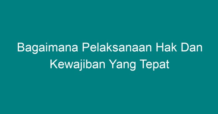 Kewajiban hak warga pelanggaran pengingkaran