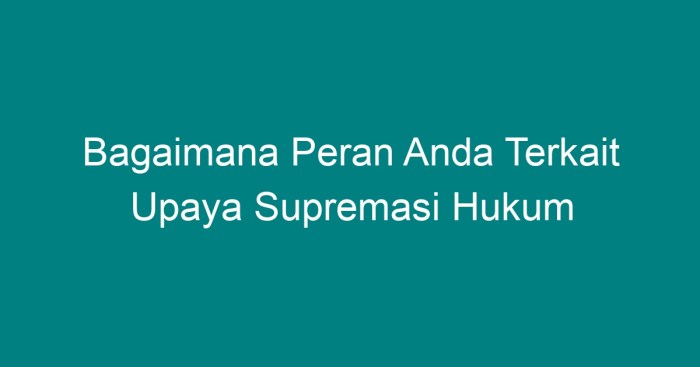 Hukum supremasi mahasiswa tentang penegakan masalah adalah sebagai ketahui apa bisnis diharapkan kalangan serta pemerintahan akademisi mampu penerus mengingat bangsa