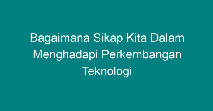 Teknologi penggunaan kemahiran pendidikan hidup