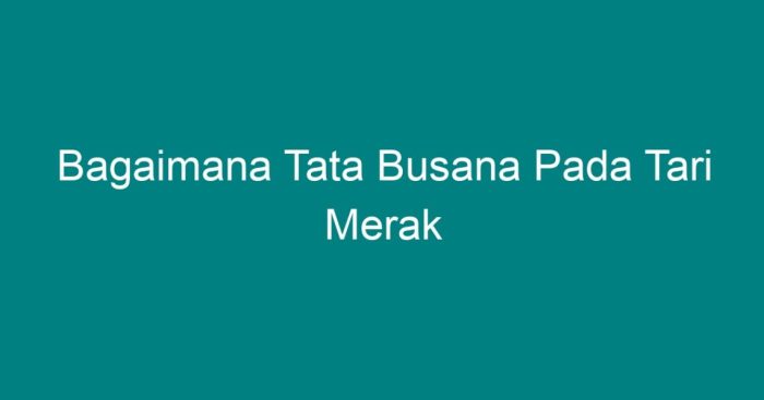 Kostum tari merak gunakan khas