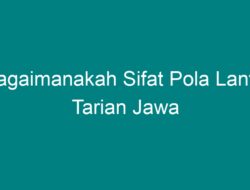 Bagaimanakah Sifat Pola Lantai Tarian Jawa