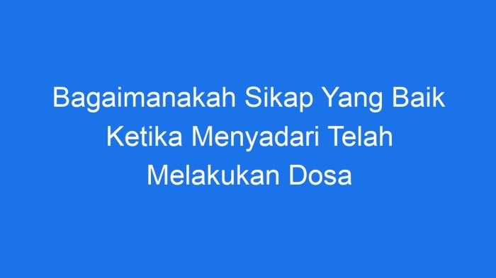 Menanggung dosa orang seseorang dapatkah mukmin bertanya isadanislam