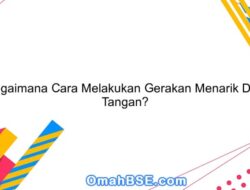 Bagaimana Cara Melakukan Gerakan Menarik Teman