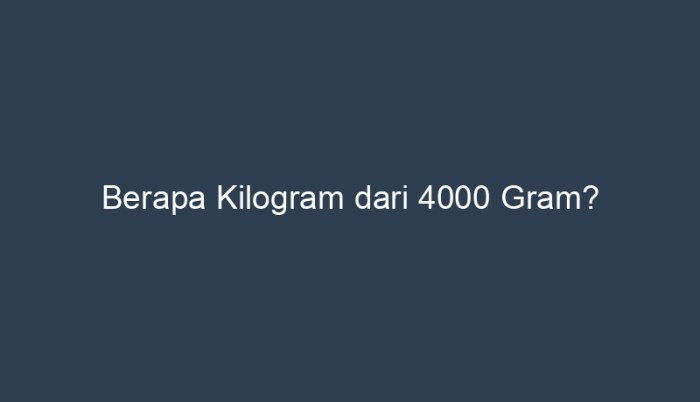 Gram berapa satuan tangga berat adalah