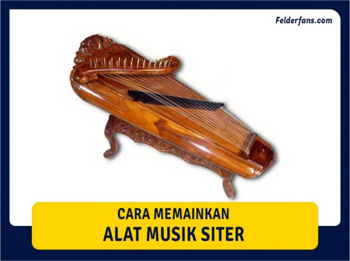 Siter gamelan kecapi khas tengah ciri orami lga daerah ketahui memainkan