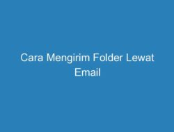 Menguasai Folder Fasilitas Email: Tips dan Trik Mengatur Email Anda