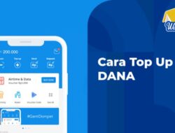 Bagaimana Cara Top Up Dana