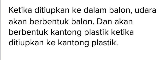 Bentuk bagaimana udara ketika kantong plastik