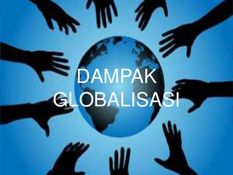 Bagaimana sikap terhadap pengaruh negatif globalisasi