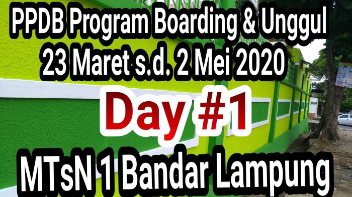 Ppdb tanya unggul boarding jawab mtsn1bandarlampung