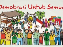 Bagaimana Pelaksanaan Demokrasi di Indonesia: Sebuah Tinjauan dari Sejarah Hingga Tantangan Masa Kini