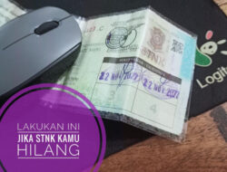 Bagaimana Jika STNK Hilang: Langkah-Langkah Mengatasi, Konsekuensi, Tips, dan Alternatif Penggantian