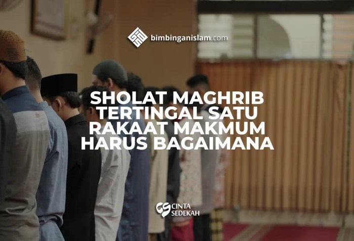 Bagaimana batas seorang makmum masbuk dihitung satu rakaat sebutkan