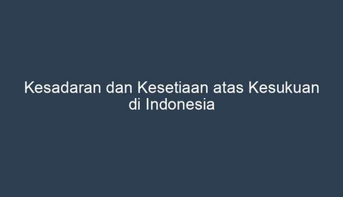 Kesadaran dan kesetiaan atas kesukuan