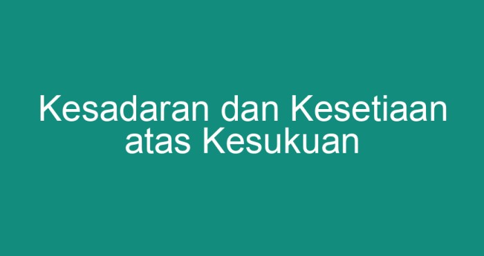 Kesadaran dan kesetiaan atas kesukuan