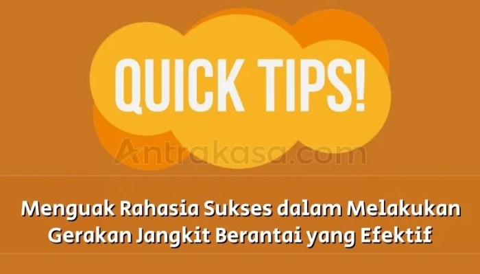 Bagaimana cara melakukan gerakan jangkit berantai dengan benar