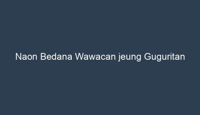 Naon bedana sajak jeung guguritan