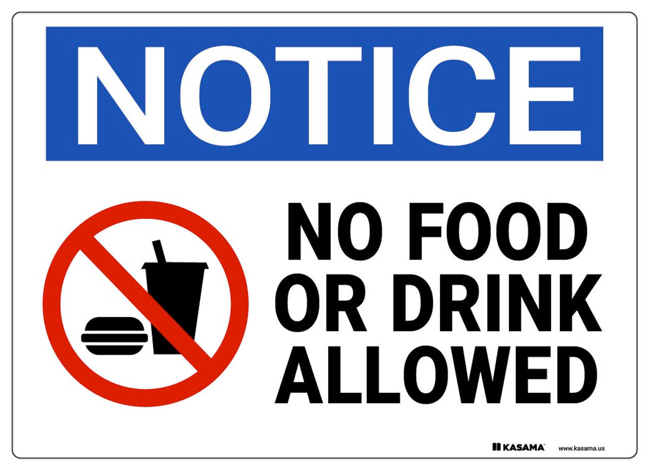 Notice no food or drink in this area