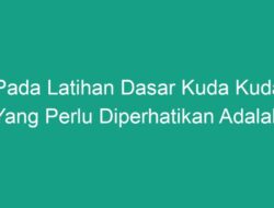 Untuk Permulaan Latihan, Aspek Penting Yang Harus Diperhatikan