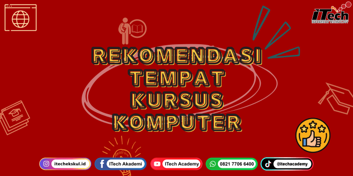 Kursus komputer padang itech pkl bandar akuntansi lampung jurusan lembaga skill halnya mereka memperdalam percaya lebih diri